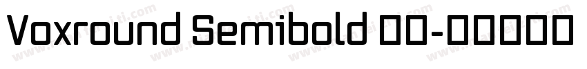 Voxround Semibold 字体字体转换